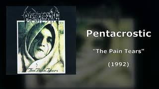 Pentacrostic - The Pain Tears _1992 (Full Album)