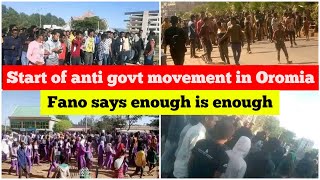 Start of anti government movement in Oromia | Fano says enough is enough