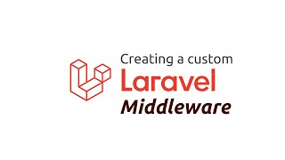 Laravel: Custom Middleware