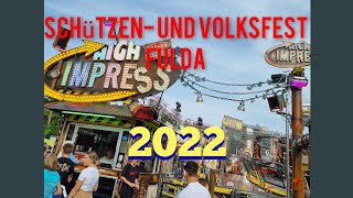 Schützen- und Volksfest Fulda 2022 - Offride ☆High Impress☆ (Oberschelp) ▪︎Kirmes Marvin▪︎