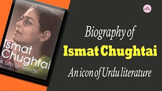 Ismat Chughtai An icon of Urdu literature II Feminism In India