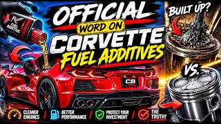 Are FUEL system cleaners on your Corvette OK? OFFICIAL answer from GM! E-Ray SPEED SHAPE change!