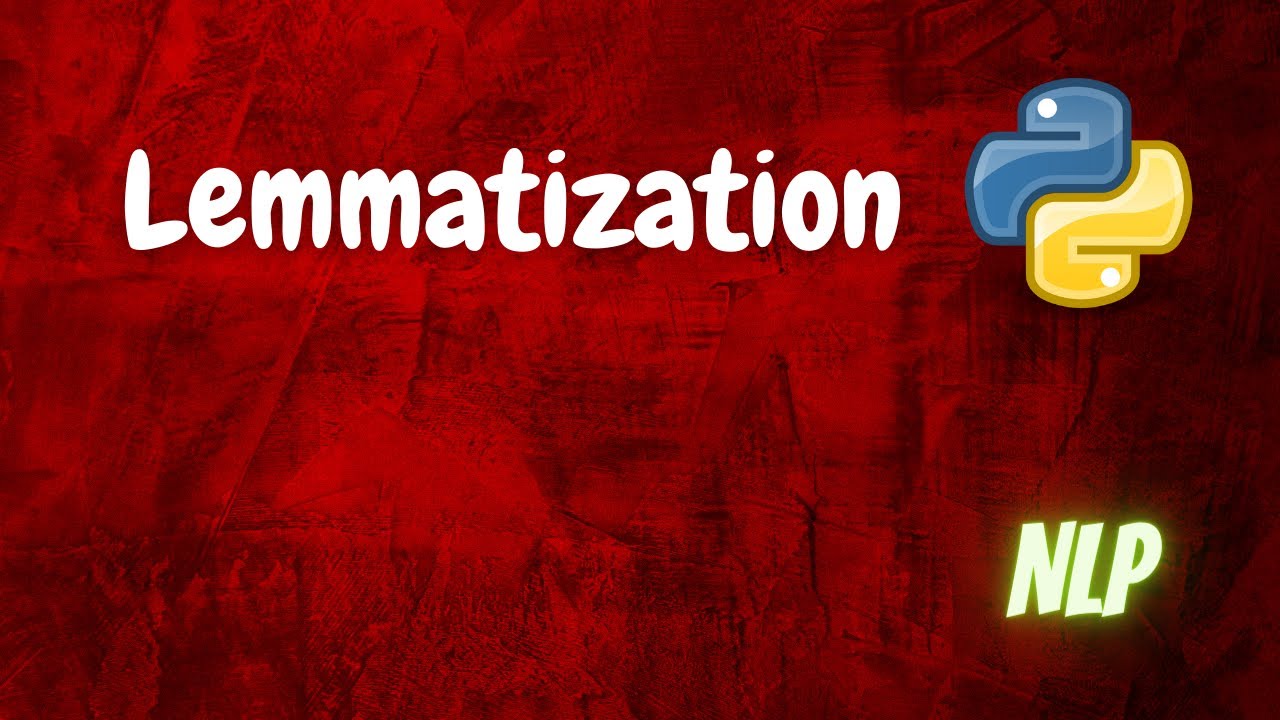 Lemmatization | NLP | Python - YouTube