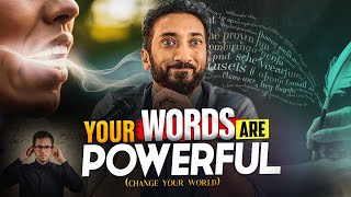 This Is How POWERFUL Your WORDS Are - Be CAREFUL What You SPEAK Into Your Life | Nouman Ali Khan