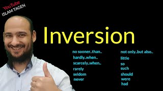 Inversion (no sooner, hardly, scarcely,rarely, never, seldom, so, such, should, were, had) شرح قاعدة