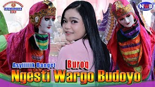 BUROQ NGESTI WARGO BUDOYO ASYIK BANGET 20 JUNI 2018