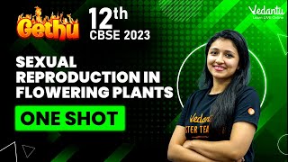 Sexual reproduction in flowering plants One Shot #cbseboard2023 Class 12 BiologyVedantu Master Tamil