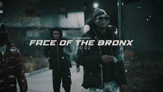 Yus Gz - FACE OF THE BRONX