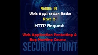 01-Module Web Application Basics| Part 2. HTTPS Request | Web Application Pentesting & Bug Hunting