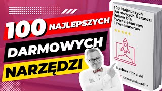 Ebook: 100 Najlepszych Darmowych Narzędzi Online Dla Przedsiębiorców i Freelancerów