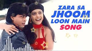 Lyrical | Zara Sa Jhoom Loon Main | Dilwale Dulhania Le Jayenge | Shah Rukh Khan, Kajol | Audio Song