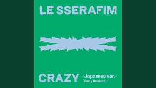 CRAZY (Japanese ver.) (feat. JP THE WAVY)