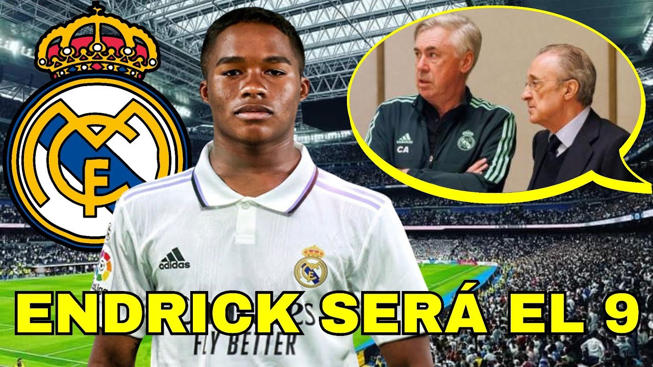 BOMBAZO / FLORENTINO Y ANCELOTTI CONFIRMAN QUE ENDRICK SERÁ EL 9 DEL ...