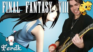 Final Fantasy VIII - "The Mission"【Metal Guitar Cover】 by Ferdk
