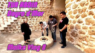 TUR ABDIN  Dayro d'Mor  Malke Vlog 8