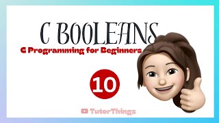 C Boolean Values Explained | true and false in C Programming