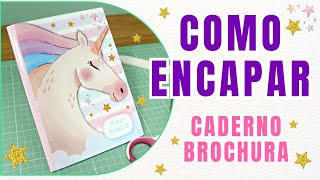 Como Encapar o Caderno Brochura Pequeno