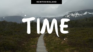 TIME - (Newfoundland Short Film - A7III)