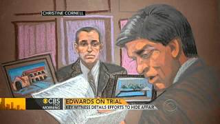 Edwards' affair detailed by key witness