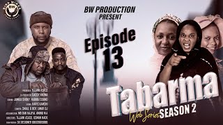 TABARMA SEASON 2 Episode 13 ORG