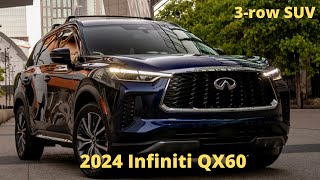 NEWS !! 2024 Infiniti QX60 | 3-row SUV | 2024 Infiniti QX60 price | details interior & release date