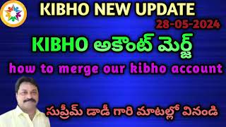 KIBHO అకౌంట్ ఎలా మెర్జ్ చెయ్యాలి ? how to merge KIBHO account #treanding #kibhocrypto #bitmart