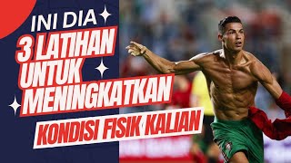 LATIHAN UTUK MENINGKATKAN KONDISI FISIK❗️❗️❗️