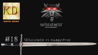 Wiedźmin - #18: Wiedźmin vs narkotyki