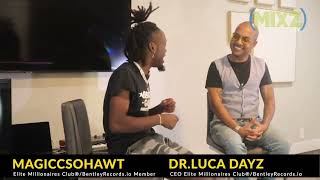 Artist MagicSoHawt interview with CEO Dr.Luca Dayz - Elite Millionaires Club retreat Las Vegas