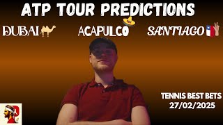 Tennis Predictions Today 27/02/2025 | ATP Dubai, Mexico & Chile | #tennis #sports #tips