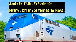 Travel Vlog | Amtrak Train Experience, Miami \u0026 Orlando pt1 | Things to know before Train Travels