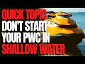 Don't Start Your PWC in Shallow Water: WCJ Quick Topics