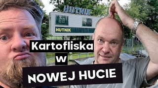 Najpiękniejsze Stadiony w Polsce #31 - Nowa Huta🔥| Kartofliska \u0026 Pan Adrian