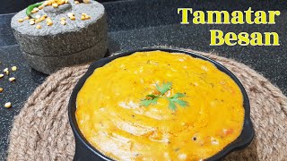 Tamatar Besan | How to easy way to make tomato besan | the best option for sabzi