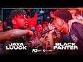 (PULARAM NA PLATÉIA) JAYA LUUCK X BLACK PANTER | PRIMEIRA FASE | 396ª BDA (EDIÇÃO TRAPSTAR)