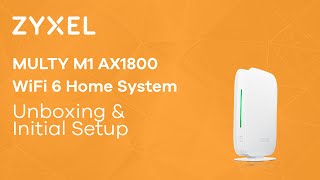 WSQ20 / MULTY M1 AX1800 WiFi6 Whole Home WiFi System - Unboxing \u0026 Initial Setup