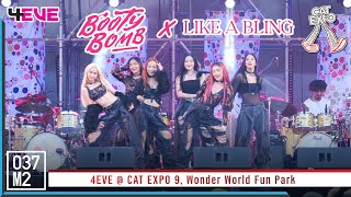 4EVE - Booty Bomb & LIKE A BLING @ CAT EXPO 9, Wonder World Fun Park [Overall Stage 4K 60p] 221113