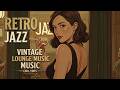 Best Cool Jazz & Vintage Jazz Cafe - Midnight Retro Jazz Mix For Relaxation and Studying
