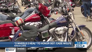 “2 Wheels 2 Heal” to honor Sgt. Cade Wolfe