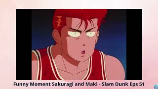 Funny Moment Sakuragi and Maki - Slam Dunk Eps 51