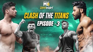 Zidd Wars: Team Abhishek vs Team Singha | EP. 3| THE GAMECHANGING BATTLE? #muscleblaze #ziddwars