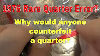 Counterfeit 1776 - 1976 Two Headed Quarter - Should Be Drummer Boy Dual Date