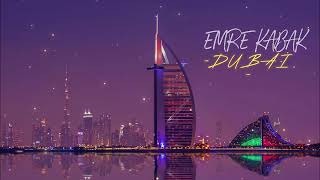 Emre  Kabak - Dubaı