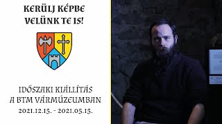 Középpontban a középkor: Árpád-kori bogrács a BTM Vármúzeum új időszaki kiállításán