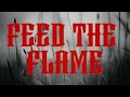 Luke-W - FEED THE FLAME (Official Video)