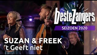 Suzan \u0026 Freek - 't Geeft niet | Beste Zangers