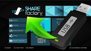 How to import videos from USB to PS4! Easy SHARE Factory Required!!!