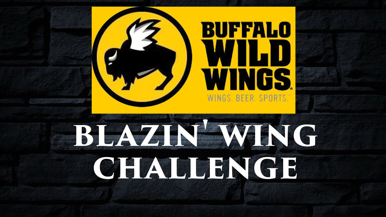 Buffalo Wild Wings Blazin' Wing Challenge - YouTube