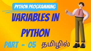 Variables in python | Python tutorial in tamil | Why we use variable in python @CodeToEverything
