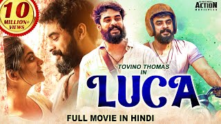 LUCA (2021) NEW Released Hindi Dubbed Movie | Tovino Thomas, Ahaana Krishna | Ne
